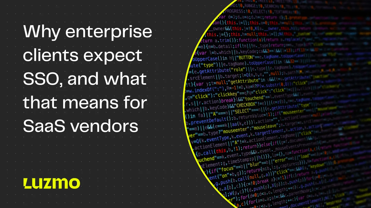 Why enterprise clients expect SSO, and what that means for SaaS vendors