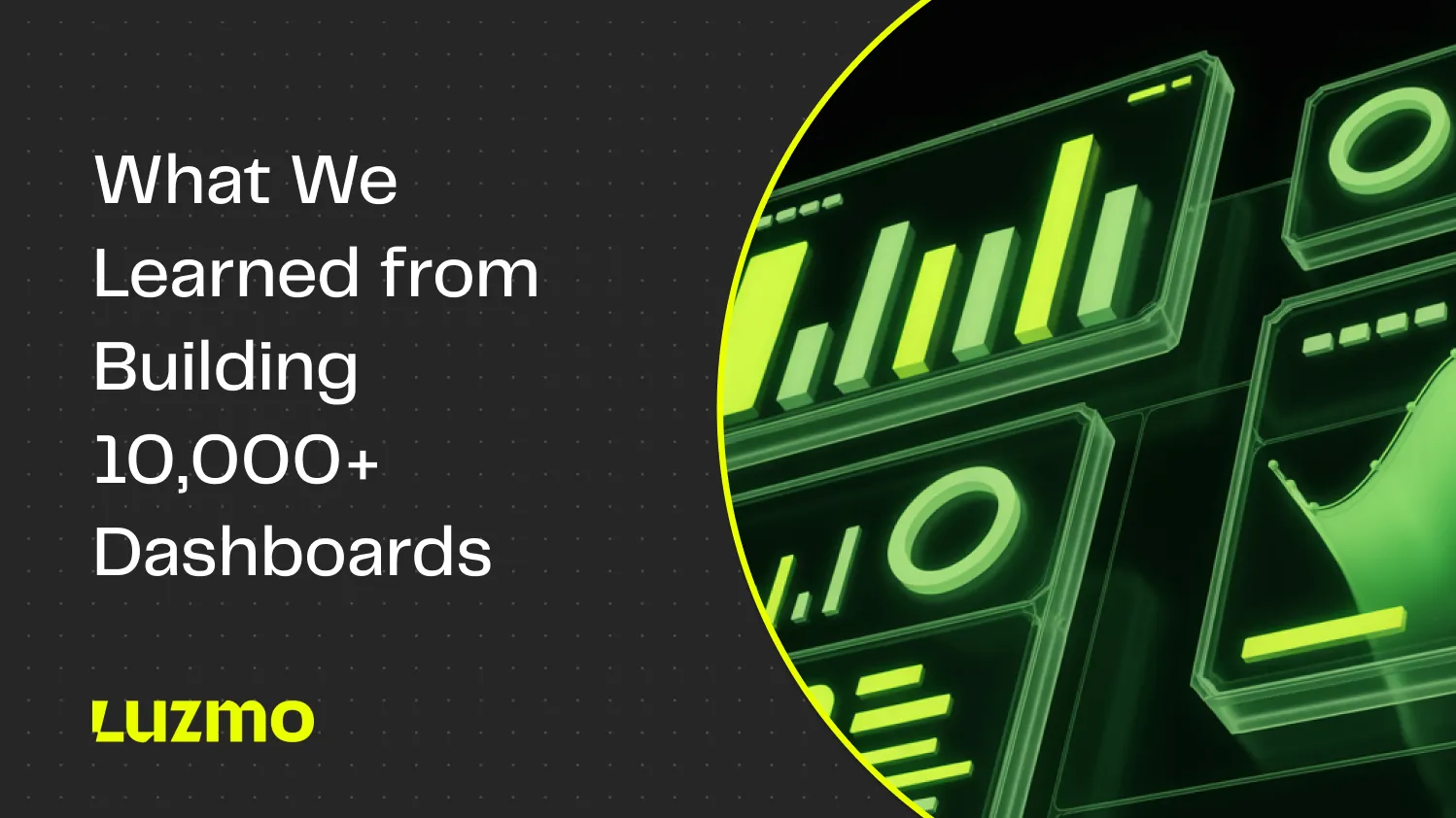 What We Learned from Building 10,000+ Dashboards