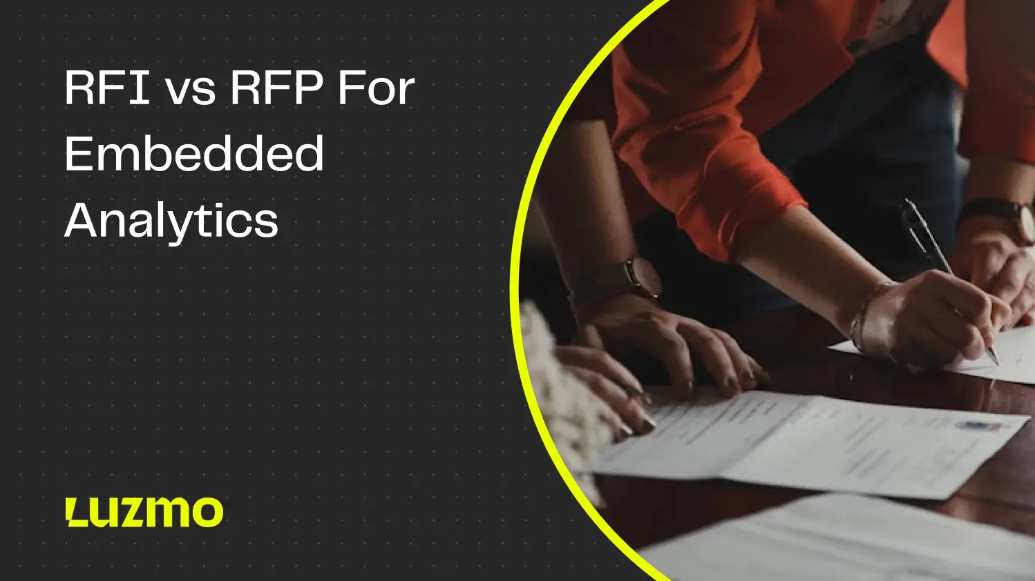 RFI vs RFP for Embedded Analytics: All You Need to Know