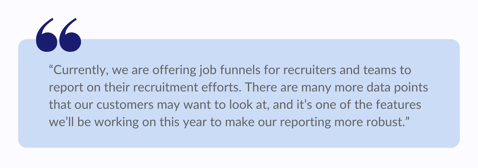 Quote about recruitment analytics inside SaaS platforms