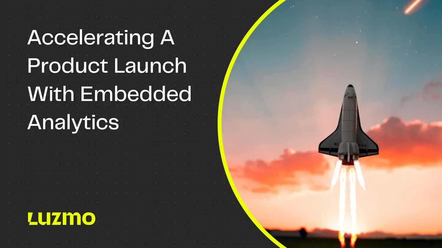 How Embedded Analytics Accelerates Your Product Launch
