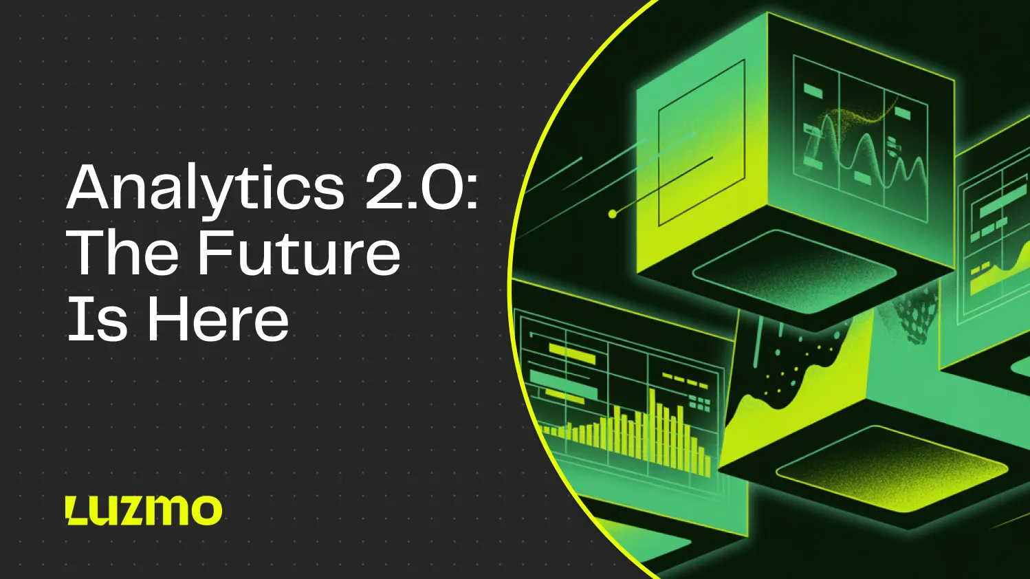 Analytics 2.0: The Future Is Here