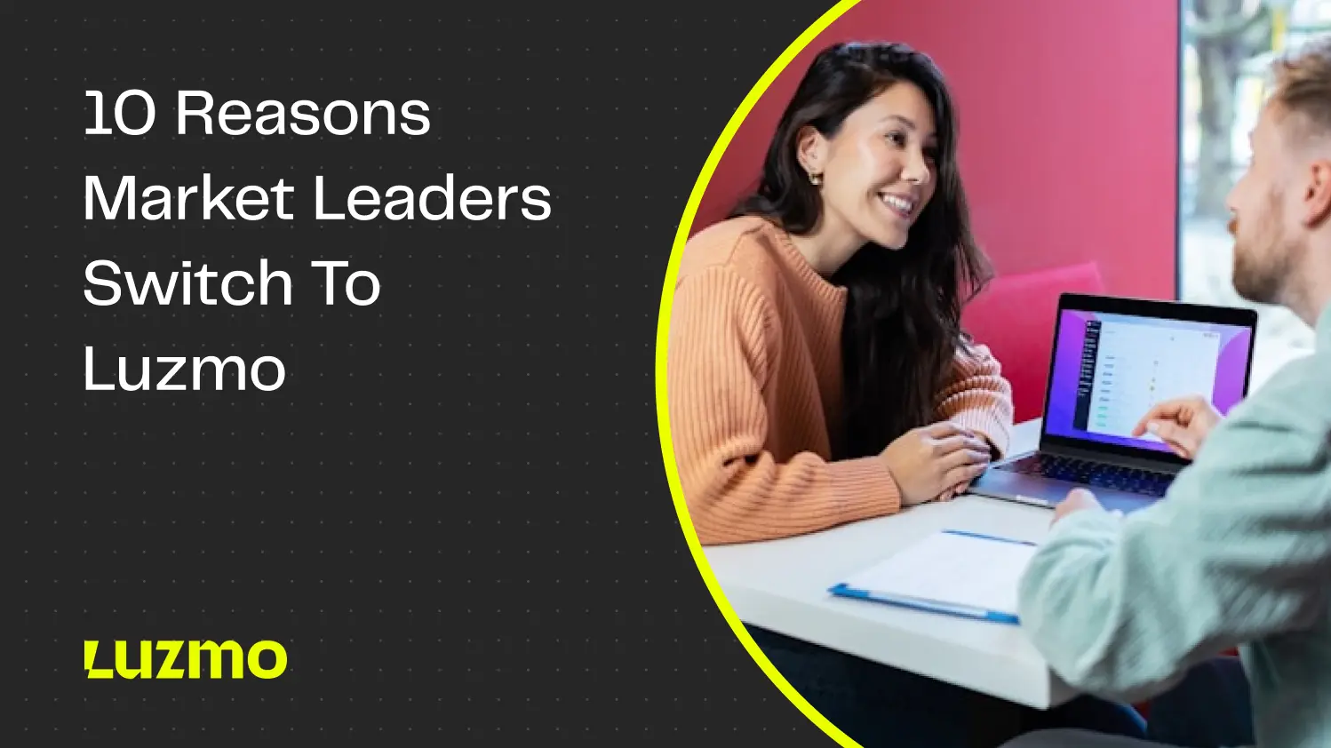 10 Reasons Market Leaders Switch to Luzmo