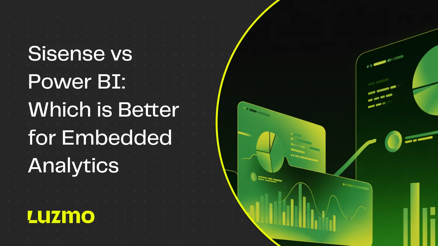 Sisense vs Power BI: Which is Better for Embedded Analytics