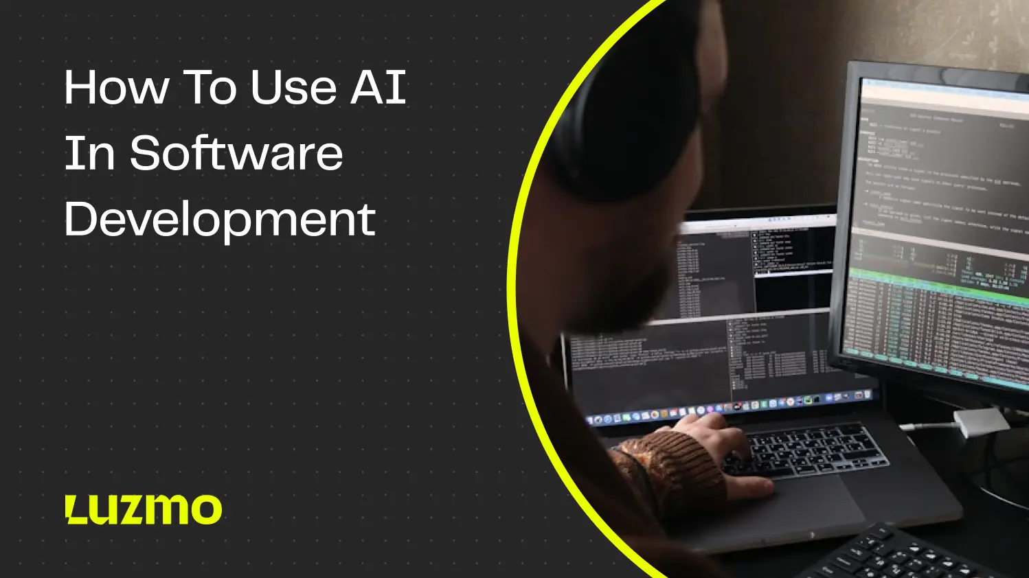 How to Use AI in Software Development Without Sacrificing Quality