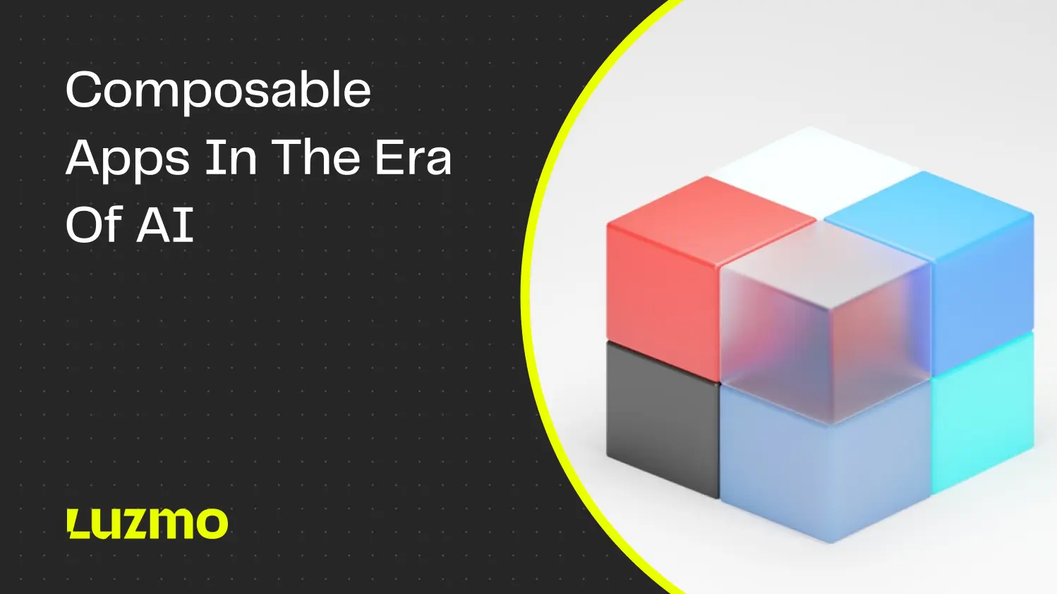 AI-Driven Software Development Meets Composable Applications: Why Modularity Wins