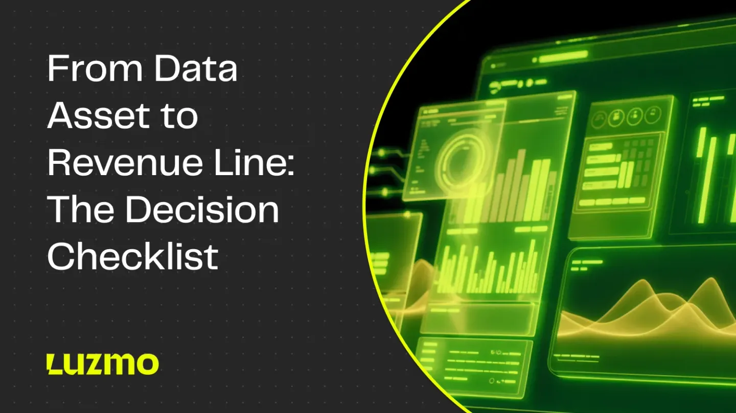 From Data Asset to Revenue Line: The Decision Checklist