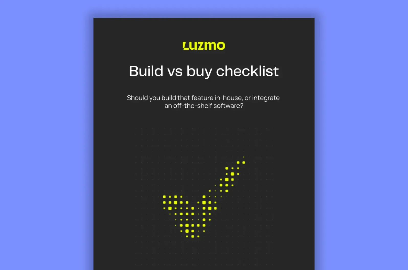 Build vs Buy Software Checklist