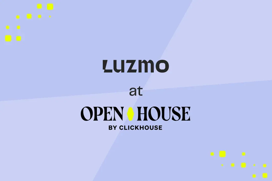 Luzmo @ Open house by Clickhouse