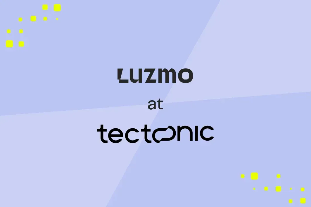 Luzmo @ Tectonic