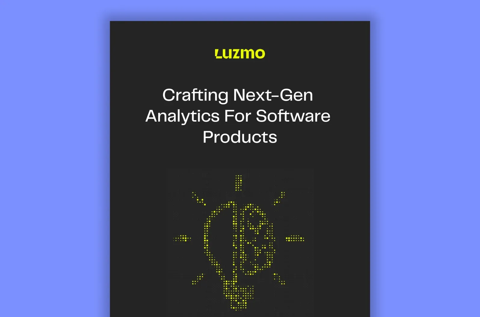Crafting Next-Gen Analytics For Software Products