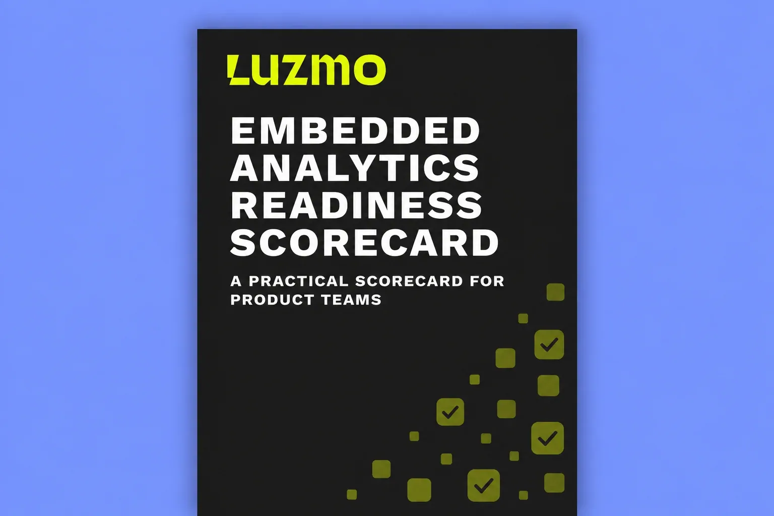 Embedded Analytics Readiness Scorecard