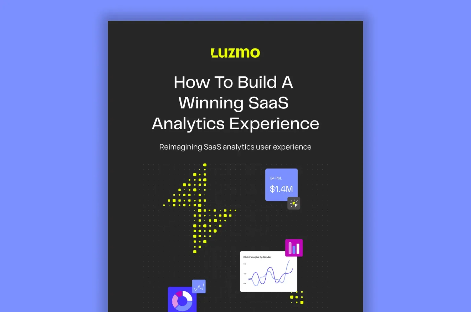 How To Build a Winning SaaS Analytics Experience